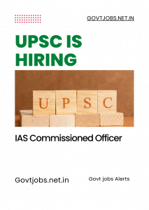 Upsc ias commissioned Officer Recruitment 2022