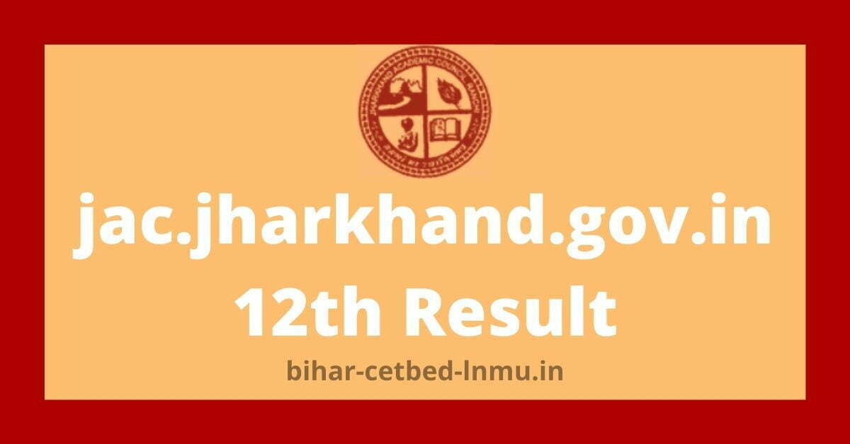 jac.jharkhand.gov.in 12th Result 2022
